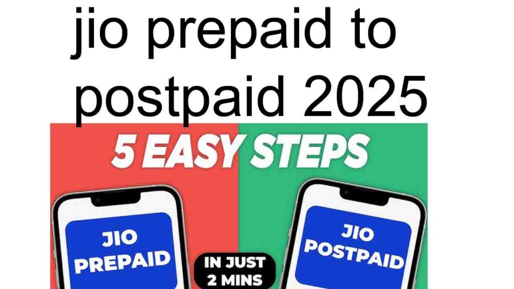 jio prepaid to postpaid 2025